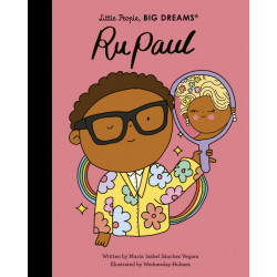 Little People, Big Dreams - RuPaul